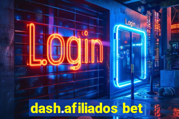 dash.afiliados bet