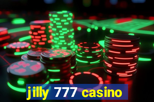 jilly 777 casino