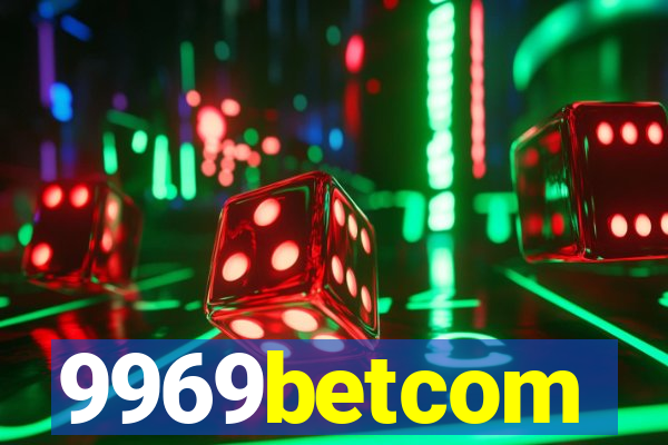 9969betcom