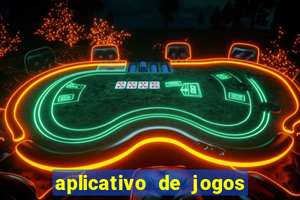 aplicativo de jogos que da bonus no cadastro