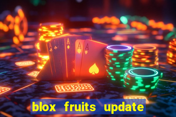 blox fruits update 20 fruits