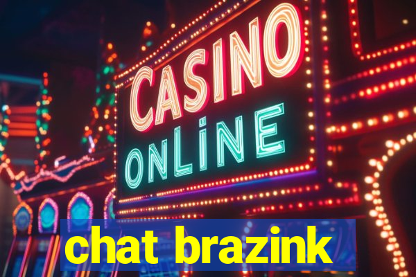 chat brazink