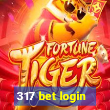 317 bet login