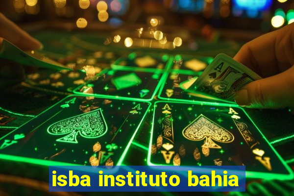 isba instituto bahia