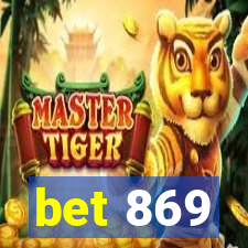 bet 869