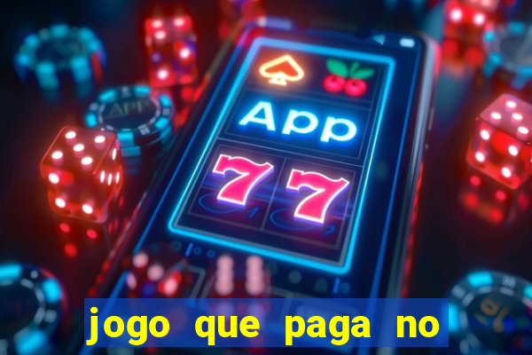 jogo que paga no pix sem depositar nada