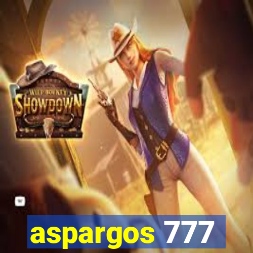 aspargos 777