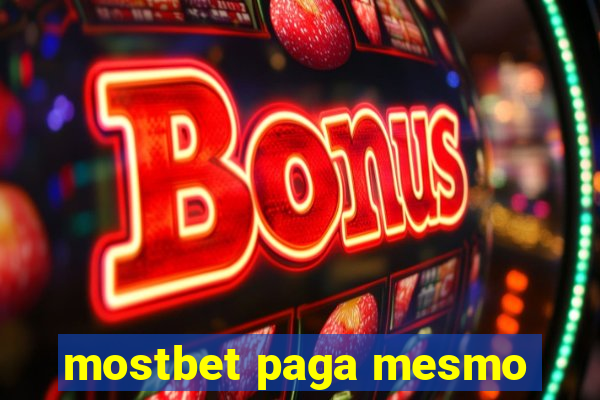 mostbet paga mesmo