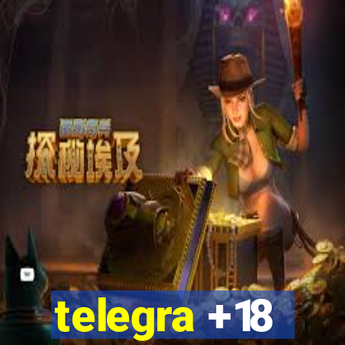 telegra +18