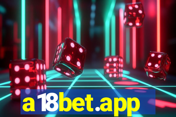 a18bet.app